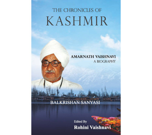 The Chronicles of Kashmir