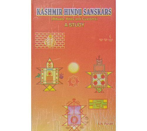 Kashmir Hindu Sanaskar | Rituals, Rites and Customs A Study